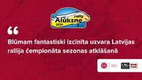 Blūmam fantastiski izcīnīta uzvara Latvijas rallija čempionāta sezonas atklāšanā